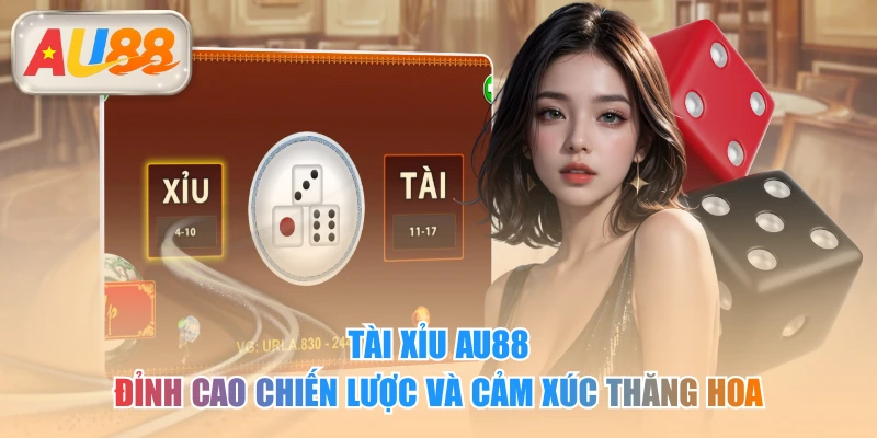 Tài Xỉu Au88